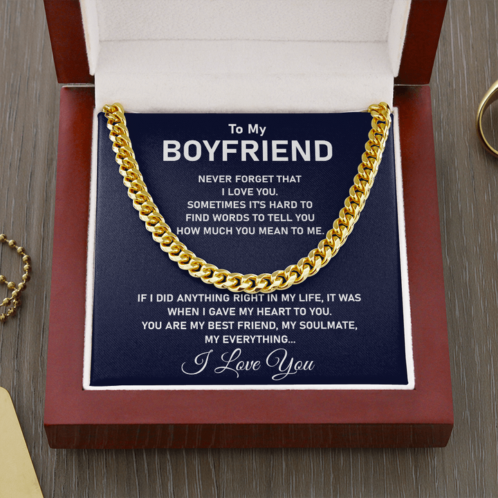 To My Boyfriend Necklace - You are my best friend, my soulmate, my everything Cuban Link Chain Necklace XL007I