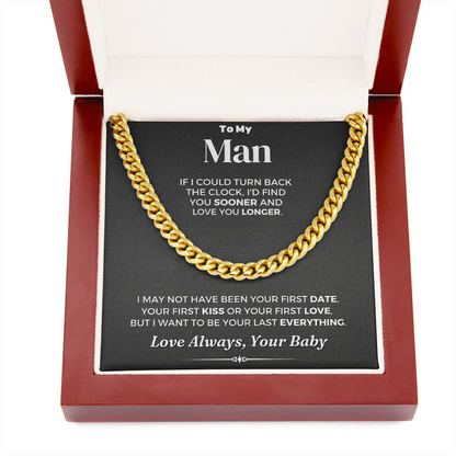 Man Necklace, To My Man Necklace I'd Find You Sooner and Love You Longer, Necklace for Man, Cuban Link Chain Necklace - TGV