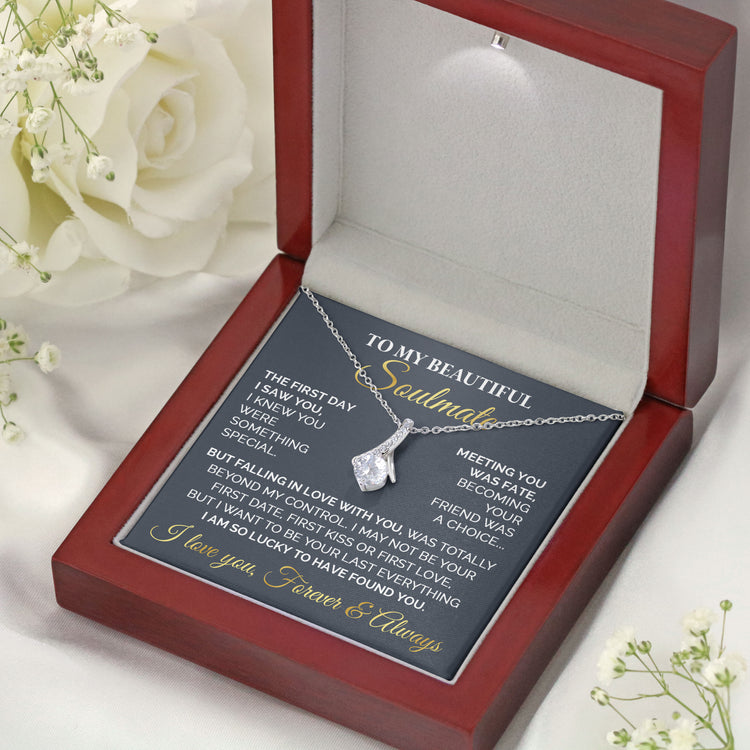 Necklace Gift for My Beautiful Soulmate - To My Beautiful Soulmate I Am So Lucky To Have Found You Alluring Beauty Necklace XL051D - TGV