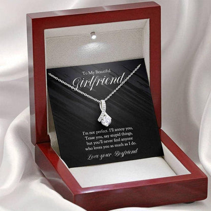 To My Beautiful Girlfriend Necklace, You'll never find anyone who loves you as much as I do, Necklace for Girlfriend, Alluring Beauty Necklace - TGV