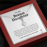 To My Bonus Daughter Necklace, I'd Do Anything To See You Smile I Love You With All My Heart - Necklace for Bonus Daughter, Alluring Beauty Necklace - TGV