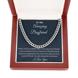 To My Boyfriend Cuban Link Chain Necklace, You will always be my forever - Boyfriend Birthday or Anniversary Gift, Christmas Gift From Girlfriend, Gift For Him 095F - TGV