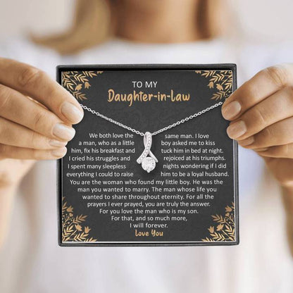 To My Daughter-In-Law Necklace - For You Love The Man Who Is My Son - Alluring Necklace - TGV