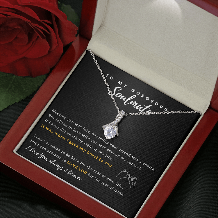 To My Gorgeous Soulmate - I Promise To Love You For The Rest of My Life - Necklace for Soulmate, Alluring Beauty Necklace - TGV
