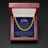 To My Son Cuban Necklace Gift - I'd use my last breath to tell you I Love You - Love, Mom Cuban Link Chain Necklace 006D - TGV