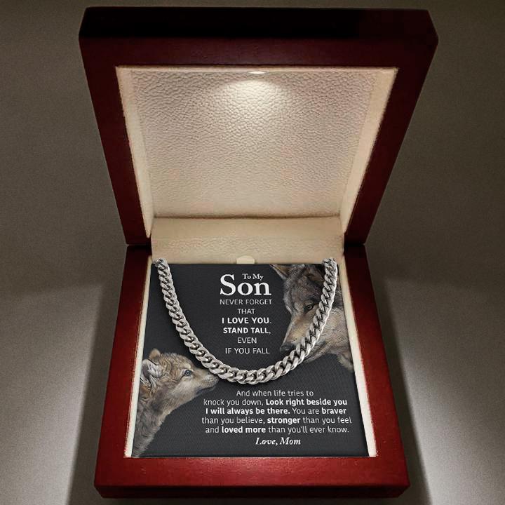 To My Son Necklace - Look right beside you I will always be there Cuban Link Chain Necklace XL007F - TGV