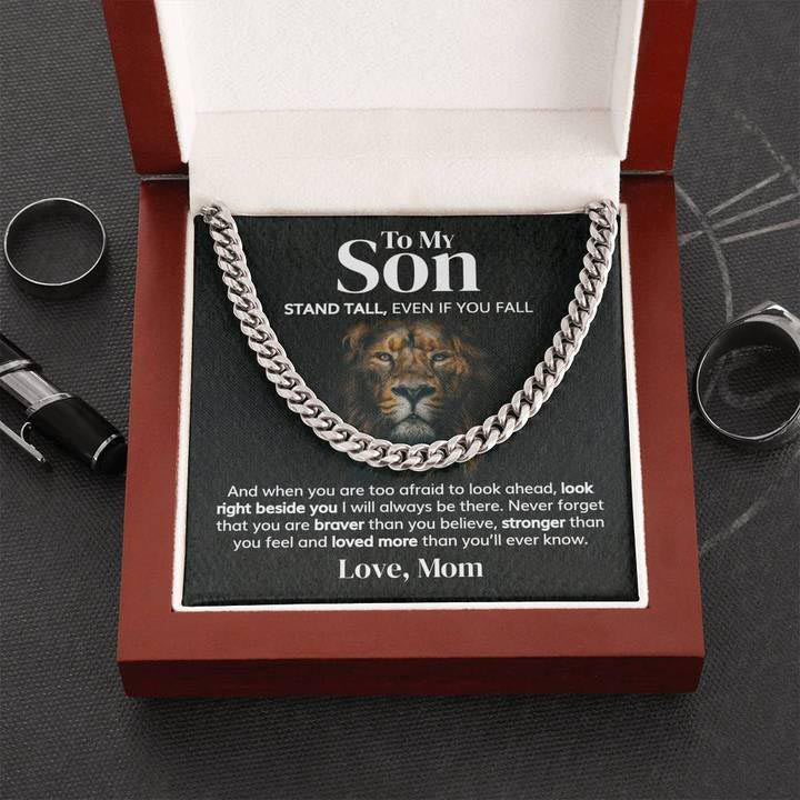 To My Son - Stand tall, even if you fall from Mom - Personalized Cuban Link Chain Necklace - TGV