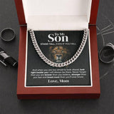 To My Son - Stand tall, even if you fall from Mom - Personalized Cuban Link Chain Necklace - TGV