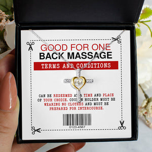 Wife Girlfriend Soulmate Necklace Gift - Funny Message Good For One Back Massage Term and Conditions Love Knot Necklace - Alluring Beauty - Cross Dancing Necklace 029F - TGV