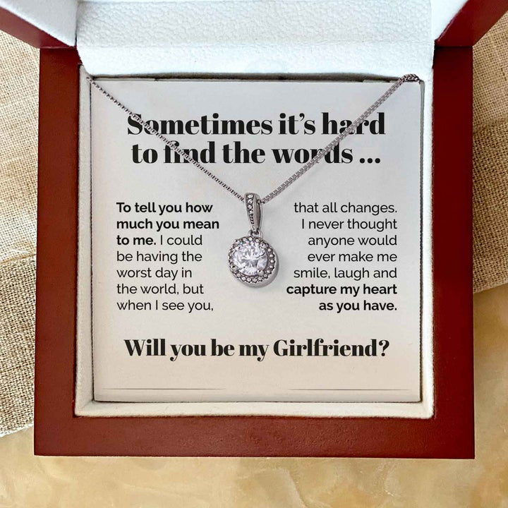 Will You Be My Girlfriend Eternal Hope Necklace Gift Sometimes It's Hard To Find The Words ... 015Q - TGV