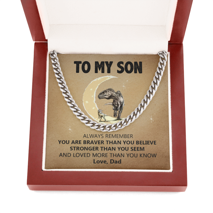 To My Son - You Are Brave Than You Believe - Cuban Link Chain Necklace