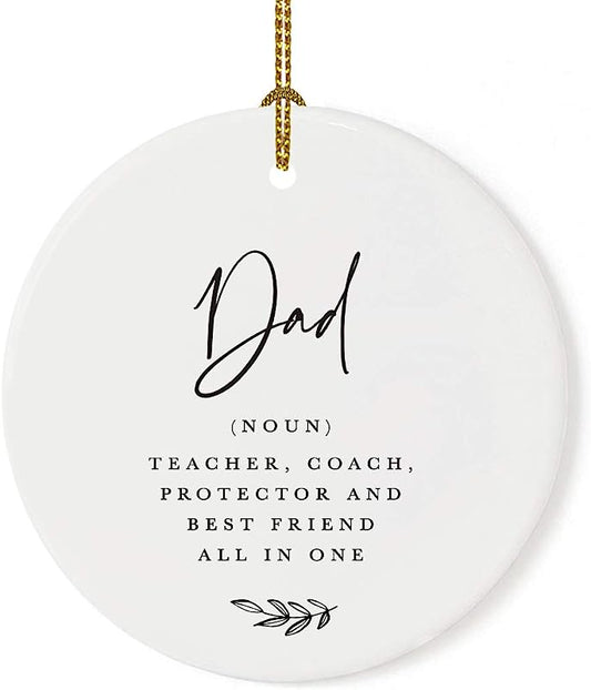 Andaz Press Round Ceramic Porcelain Christmas Tree Ornament Keepsake Collectible For Dad, Dad (Noun) Teacher, Coach, Protector, And Best Friend All In One, Antique Handdrawn, 1-Pack