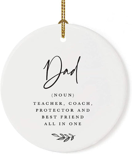 Andaz Press Round Ceramic Porcelain Christmas Tree Ornament Keepsake Collectible For Dad, Dad (Noun) Teacher, Coach, Protector, And Best Friend All In One, Antique Handdrawn, 1-Pack
