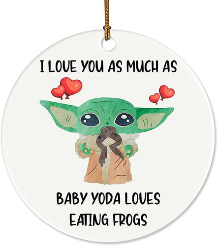 Funny Valentine'S Day Ceramic Ornament Birthday Gift For Babe Girlfriend Boyfriend Wife Husband, Fiance. Kids Party Favors Baby Yoda