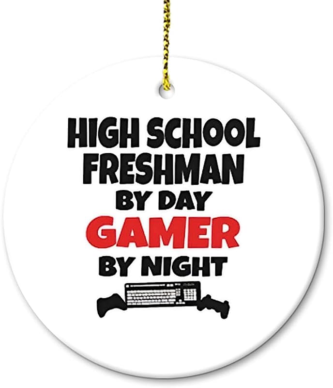 High School Freshman By Day Gamer By Night Ceramic Christmas Ornament Round Flat Tree Hanging Keepsake Xmas Decoration Exchange Souvenir Gift Made In Usa