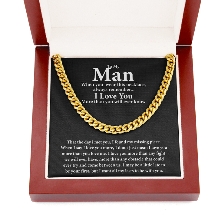To My Man I Love You More Than You Will Never Know Cuban Link Chain Necklace XL029B