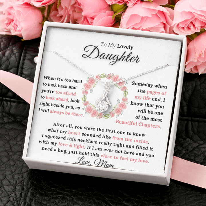 To My Lovely Daughter - My Heart Sounded Like From The Inside - Alluring Necklace