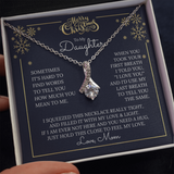 To My Daughter Necklace Sometimes It's Hard To Finds Words - Alluring Necklace