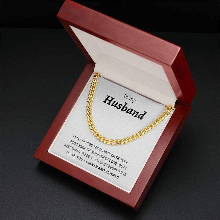 To My Husband - I Love You, Forever And Always - Cuban Link Chain Necklace - TGV