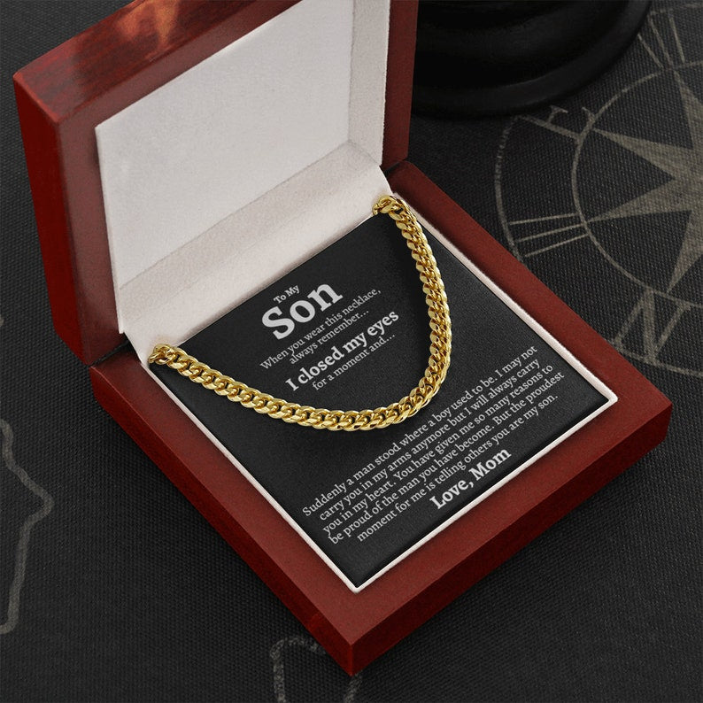 To My Son Necklace I will always carry you in my heart Love, Mom Cuban Link Chain Necklace 340M - TGV