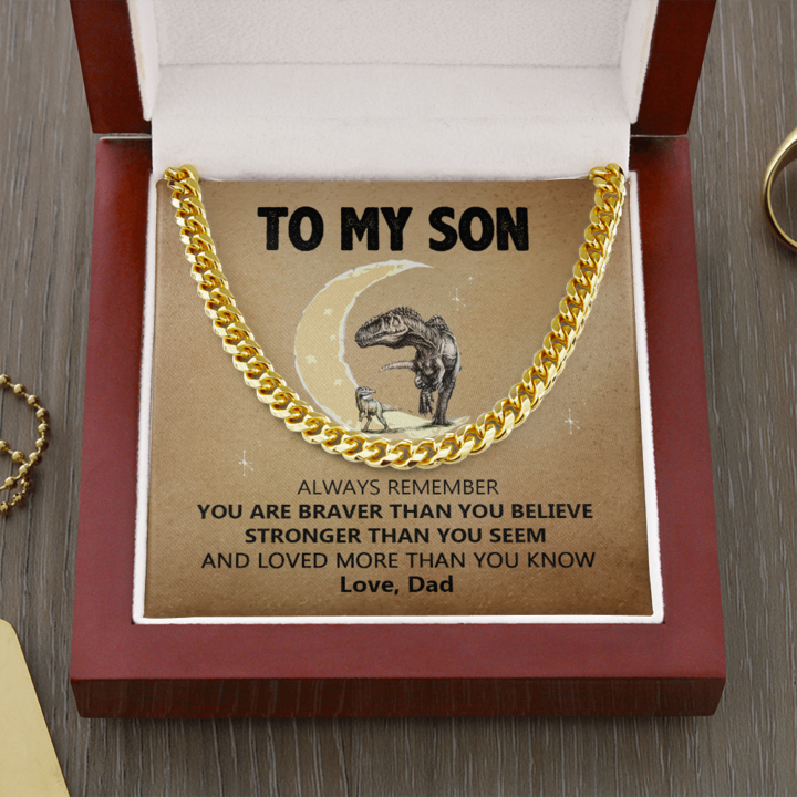 To My Son - You Are Brave Than You Believe - Cuban Link Chain Necklace - TGV