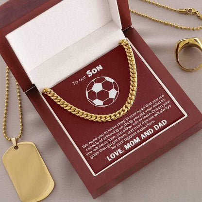 To Our Soccer Crazy Son Necklace - Dream Your Goals Then Go Get Them - Cuban Link Chain Necklace - TGV