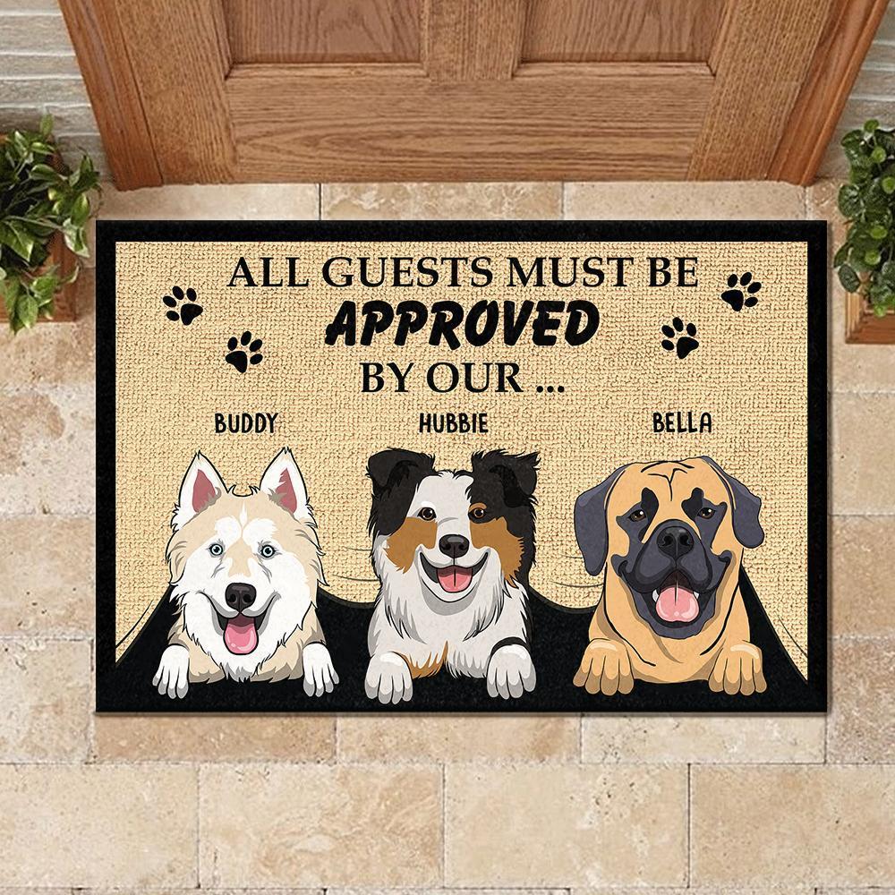 All Guest Must Be Approved - Personalized Doormat