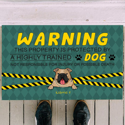 Warning This Property Is Protected By Highly Trained Dogs Personalized Doormat