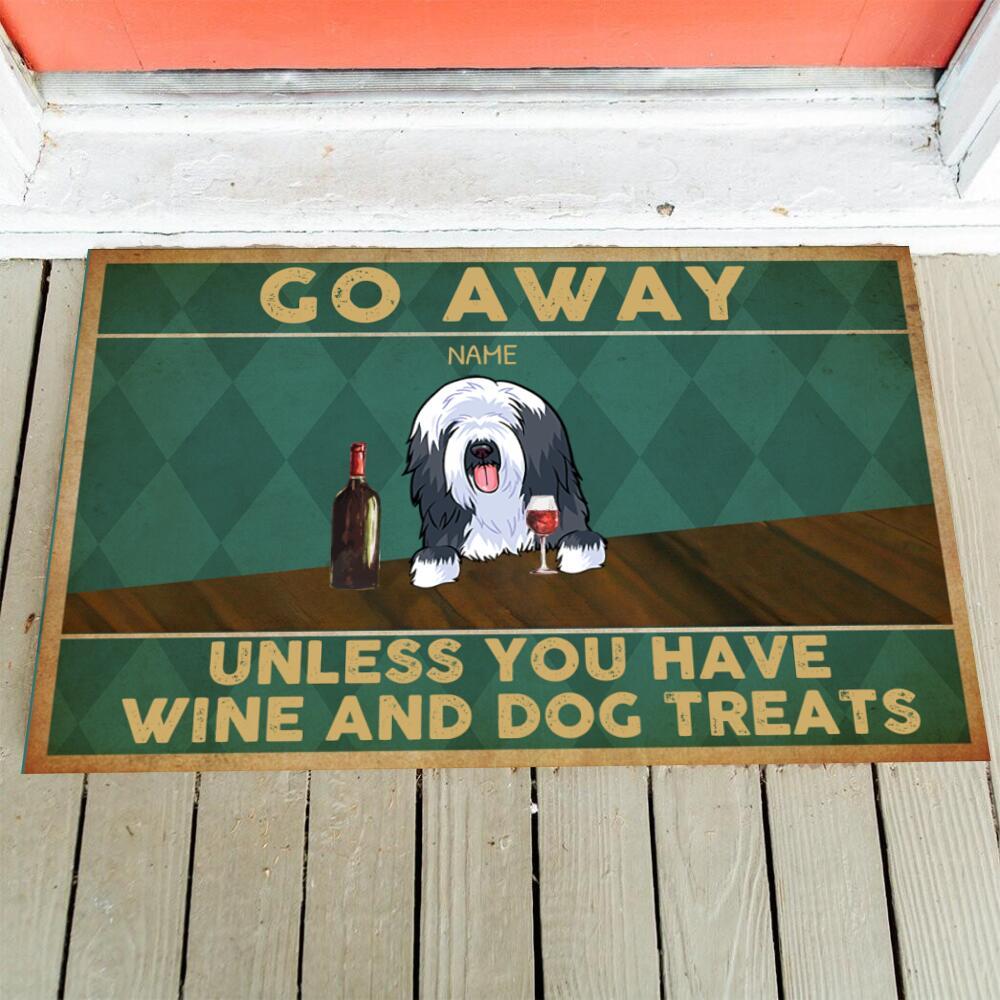 Go Away Unless You Have Wine And Dog Treat Version 1 Personalized Doormat
