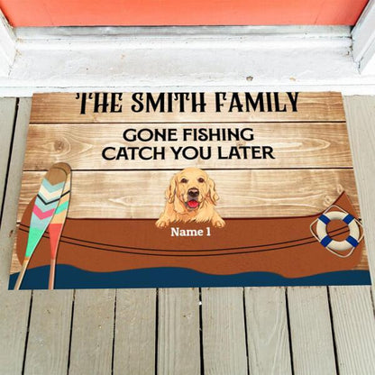 The Family Gone Fishing Catch You Later Dog Lover Personalized Doormat