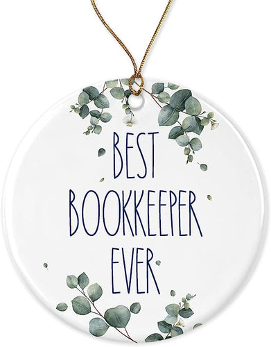 Bookkeeper Ornament, Best Ever Christmas Gift For Bookkeeper, Birthday Gift, Anniversary, Ceramic Ornament Printed On Both Sides, White