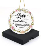The Love Between Grandmother And Granddaugther Christmas Ornament  Round Christmas Tree Ornaments Keepsake Gifts For Grandmother Home Decor Flat Circle Ceramic Ornament 3" With A Gift Box