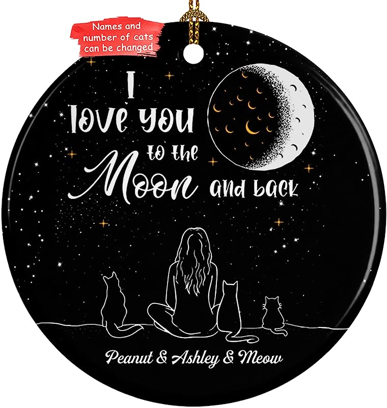 Personalized Christmas Ornament Love My Cats To The Moon And Back Meowy Christmas Ceramic Circle Ornament