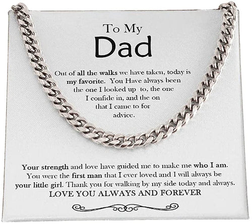 To My Dad Out Of All The Walks Cuban Link Chain Necklace For Dad Necklace For Father's Day Gift For Father's Day