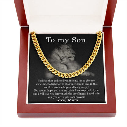 to My Son Necklace from Mom I Believe That God Send You Into My Life Cuban Link Chain Necklace Gift to My Son for
