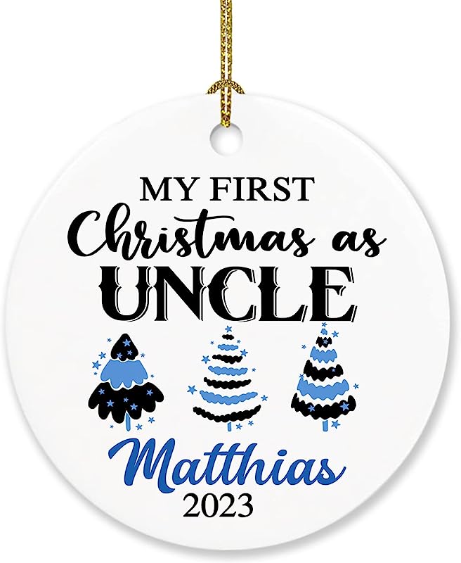 My First Christmas As Uncle Ornament Christmas , Personalized 1St Xmas As Uncle Ornament Gift For New Uncle, Custom Year & Name Uncle Ornament, First Xmas As Uncle Pregnancy Announcement Ornament