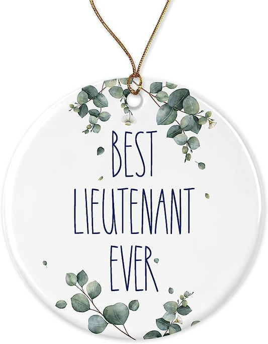 Lieutenant Ornament, Best Ever Christmas Gift For Lieutenant, Birthday Gift, Anniversary, Ceramic Ornament Printed On Both Sides, White