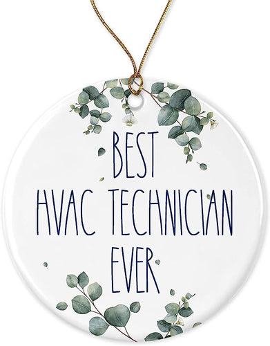 Hvac Technician Ornament, Best Hvac Technician Ever Ornament, Best Hvac Technician Christmas Ornament, Gift For Hvac Technician, Birthday Gift, Anniversary, Christmas Ornament Printed On Both Sides