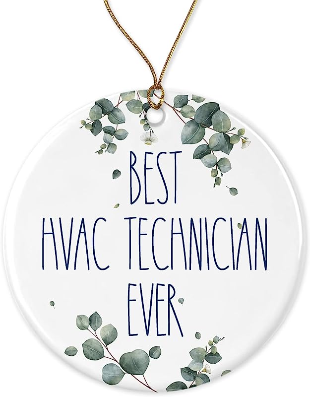 Hvac Technician Ornament, Best Hvac Technician Ever Ornament, Best Hvac Technician Christmas Ornament, Gift For Hvac Technician, Birthday Gift, Anniversary, Christmas Ornament Printed On Both Sides