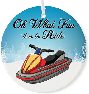 Jet-Ski Christmas Ornaments Oh What Fun It Is To Ride Christmas Funny Keepsake Decorations Ceramic Ornament Circle 2.9" White Gifts For Family Friends Coworkers
