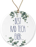 Rad Tech Ornament, Best Rad Tech Ever Ornament, Best Rad Tech Christmas Ornament, Gift For Rad Tech, Birthday Gift, Anniversary, Christmas Ceramic Ornament Printed On Both Sides
