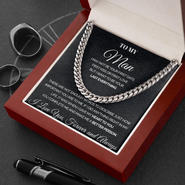 To my Man - You complete me - Personalized Cuban Link Chain Necklaces Gift For Man Husband Gift For Birthday