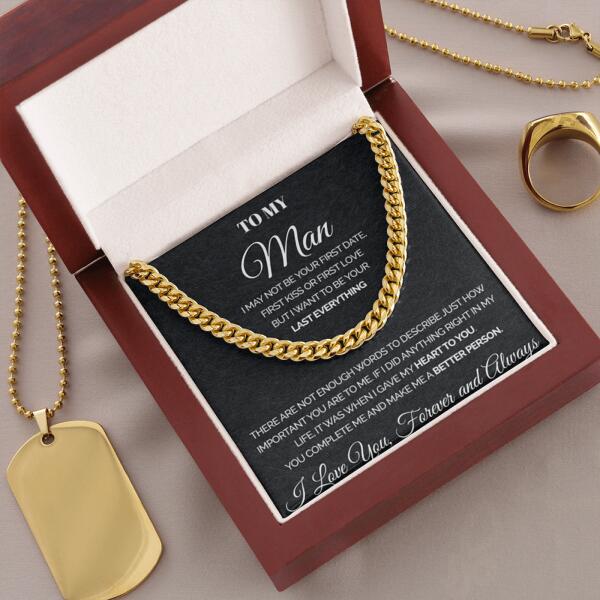 To my Man - You complete me - Personalized Cuban Link Chain Necklaces Gift For Man Husband Gift For Birthday