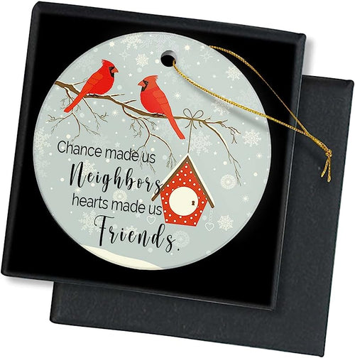 Christmas Ornament -Chance Made Us Neighbors Red Bird House Holiday Keepsake Gift For Neighbors Round Ceramic Christmas Tree Ornament Decoration 3 Inch Xmas Present