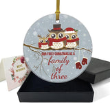 Our First Christmas As A Family Of Three Ornaments Owls Family 1St Christmas Ornament Winter For Baby New Parents 3" Circle Ceramic Ornament With Gold Ribbon & Gift Box