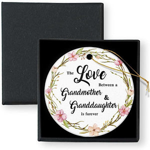 The Love Between A Grandmother And Granddaughter Is Forever Grandma Gift  Christmas Ornament Round Ceramic With Gift Box Christmas Tree Ornament For Christmas Tree Decorations Personalized Gifts