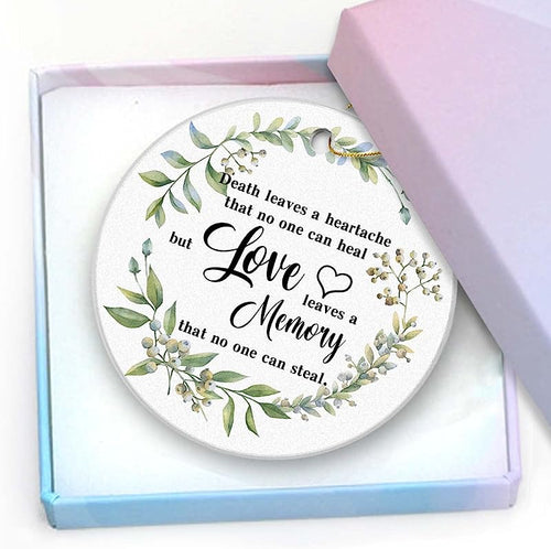 Memorial Gift Ceramic Ornaments -Death Leave A Heartache But Love Leave A Memory Keepsake Memorial Remembrance Lost Of Loved Ones Christmas Ornament Xmas Ornament 3" With A Gift Box