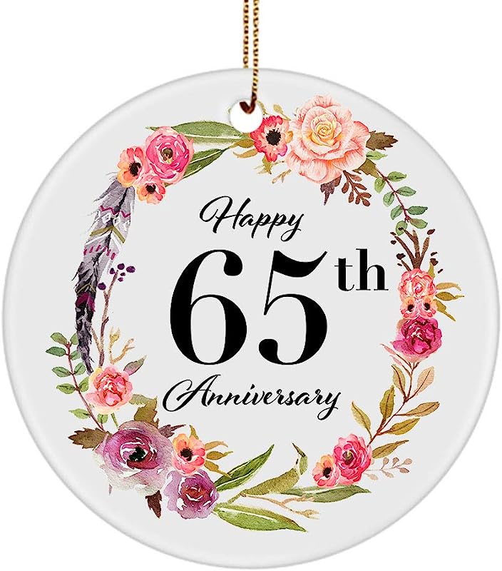 65Th Wedding Anniversary Christmas Ornament - Happy 65 Year Anniversary For Couples Parents Husband Wife Marriage Party - Round Shaped Circle Ceramic