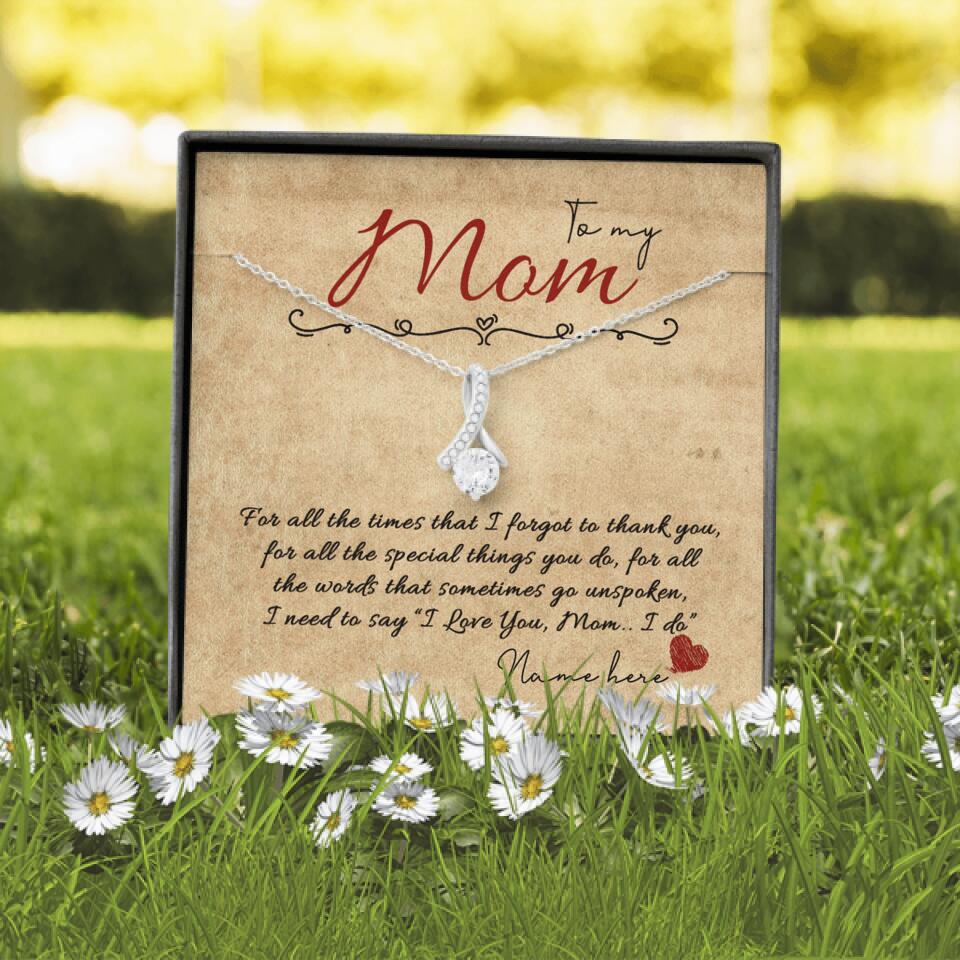 Personalized Mom Alluring Beauty Necklace To My Mom I Love You Gift For Mom Custom Family Gift F109