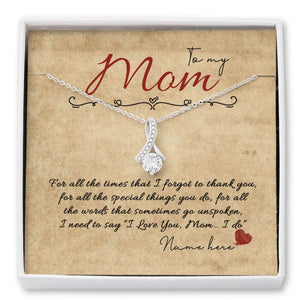 Personalized Mom Alluring Beauty Necklace To My Mom I Love You Gift For Mom Custom Family Gift F109